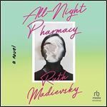 AllNight Pharmacy A Novel [Audiobook]